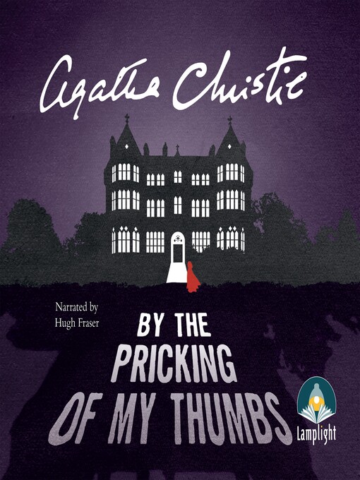 Title details for By the Pricking of my Thumbs by Agatha Christie - Available